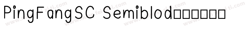 PingFangSC Semiblod字体转换